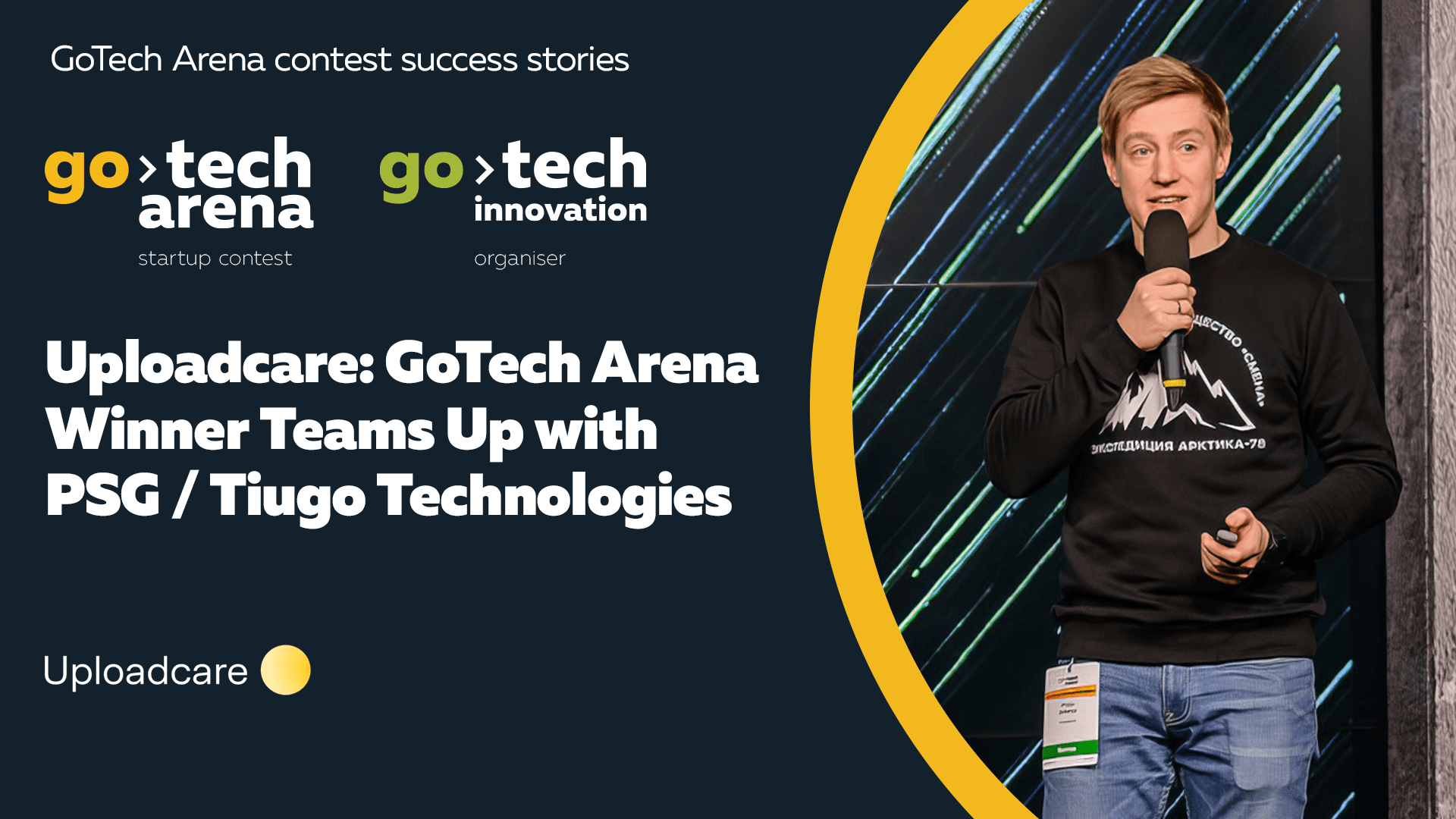 Uploadcare: GoTech Arena Winner Teams Up with PSG / Tiugo Technologies